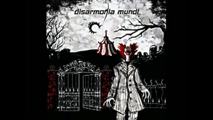 Disarmonia Mundi - Ringside Seat to Human Tragedy(& Christian Alvestam)