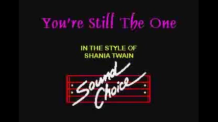 Shania Twain - Still The One (karaoke)