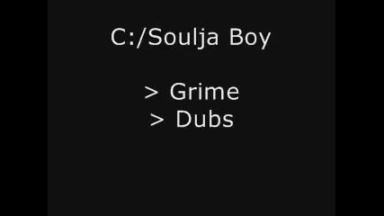 Soulja Boy - Dubstep Grime Remix 