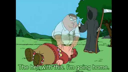 Family Guy Сезон 3 Епизод 6 : Death Lives