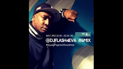 Grandmaster Flash Bbc 6mix 03.05.2013