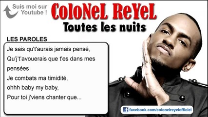 Colonel Reyel - Toutes les nuits - Paroles ( Music video ) + Lyrics