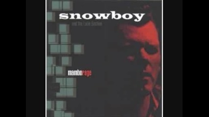 Snowboy - Mambo Rage - Tierra Va Temblar 1998 