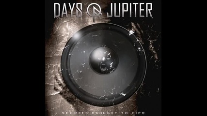Days of Jupiter - Bleed