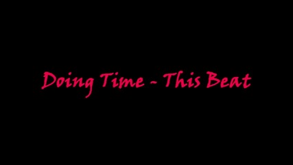 Doing Time - This Beat 
