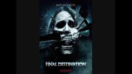 Final Destination 4 Theme Song 