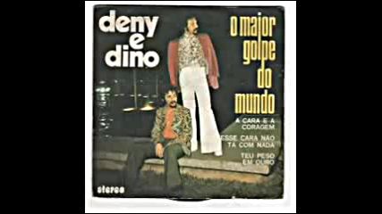 Deny E Dino - O Maior Golpe Do Mundo 1975 Brazil