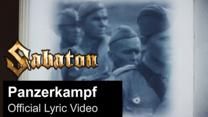 Sabaton - Panzerkampf ( Official Lyric Video)