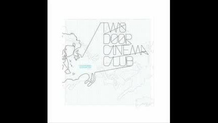 Two Door Cinema Club - Standing On Ghosts 