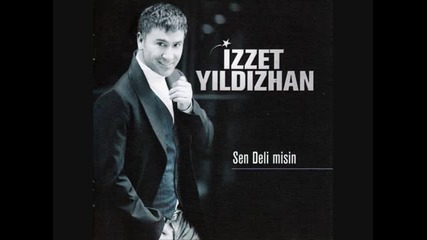 Izzet Yildizhan `` - Bana Neler Vadettin 2010 