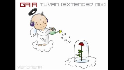 Gaia - Tuvan (extended Mix)