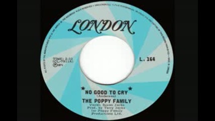 The Poppy Family - No Good To Cry