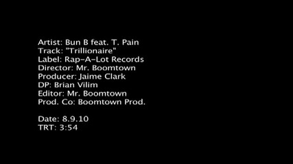 Bun B - Trillionaire feat. T-pain (official Video)