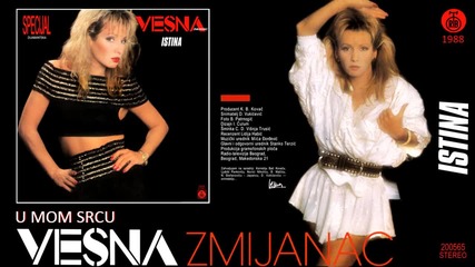 Vesna Zmijanac - U mom srcu - (Audio 1988)