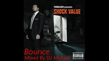 Timbaland - Bounce (original Remix From Step - Up 2)