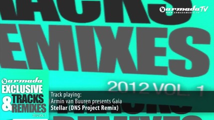 Armin van Buuren presents Gaia - Stellar (dns Project Remix)
