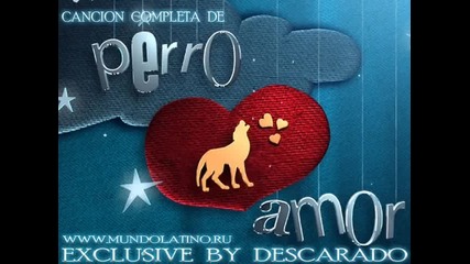Carlos Ponce - Perro Amor (cancion completa de Perro Amor) 