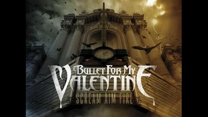 Bullet For My Valentine - Ashes of the innocent [метъл]