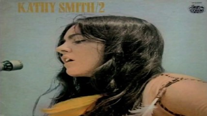 Kathy Smith - Kathy Smith 2 1971 Full Album