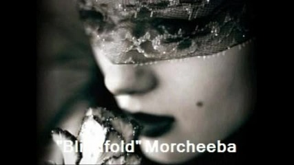 blindfold Morcheeba
