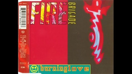 fire brigade--burning love-club mix 1995
