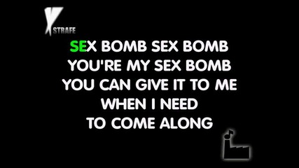 Tom Jones - Sex bomb (karaoke) 