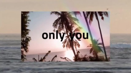 Little Mix feat Cheat Codes - Only You (lyric Video) summer 2018