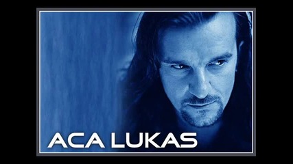 Aca Lukas - Ako Su Tvoja Usta Otrov Sipala