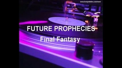 Future Prophecies - Final Fantasy