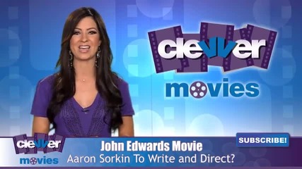 Aaron Sorkin Preparing To Take On John Edwards 