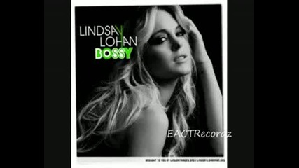 Lindsay Lohan - Bossy (new Single)