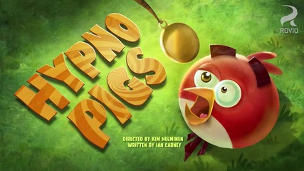 Angry Birds Toons - S01e21 - Hypno Pigs
