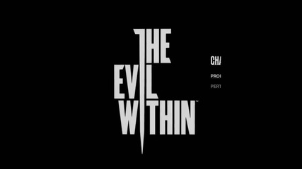 The Evil Within Extended Gameplay Walkthrough
