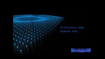 Int Company - Uppi (original_mix)