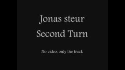 Jonas Steur , Second Turn