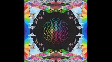 Coldplay - A Head Full Of Dreams ( Audio )