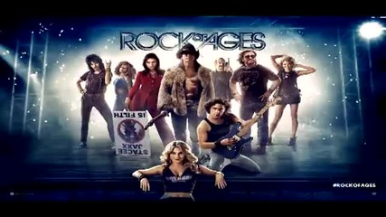 Rock of Ages - We Built This City - We are Not Gonna take it - 2012