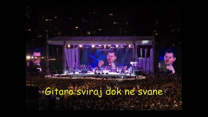 Eldin Huseinbegovic - Gitaro sviraj (hq) (bg sub)