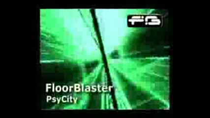 Floorblaster - Psy City