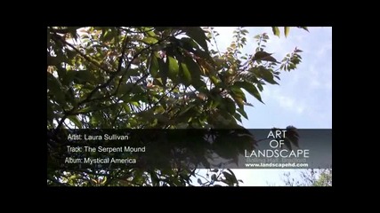 Laura Sullivan - The Serpent Mound ( Отдай Се На Релакса)