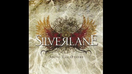 Silverlane - The White Lady Part Iv - Days Of Sorrow