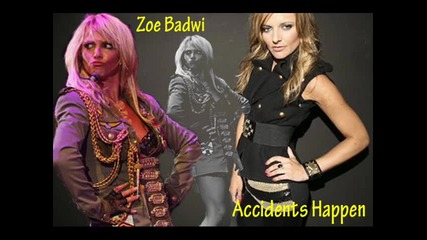 Zoe Badwi - Accidents Happen [ Dance 2011]