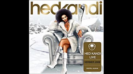 Hed Kandi pres Live 2008 - Mixed By Carl Hanaghan