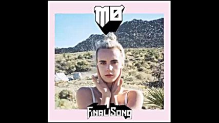 *2016* Mo - Final Song