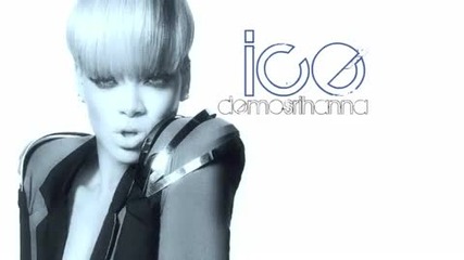 Rihanna - Ice (demo)