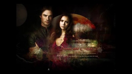 Damon and Elena || The Vampire Diaries