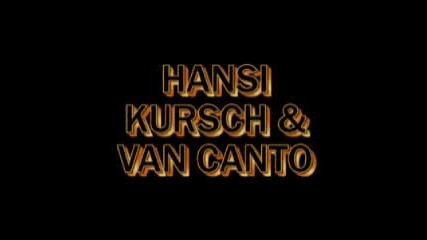 Hansi Kursch ( Blind Guardian ) & Van Canto - Take To The Sky