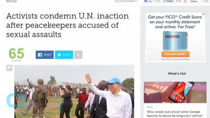 UN Condemned for Peacekeeper Atrocities