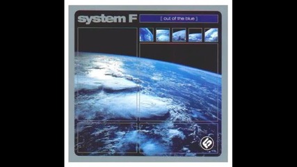 System F - Out Of The Blue Michael Semella 2009 Remix 
