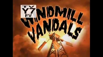 Courage the Cowardly Dog Windmill Vandals